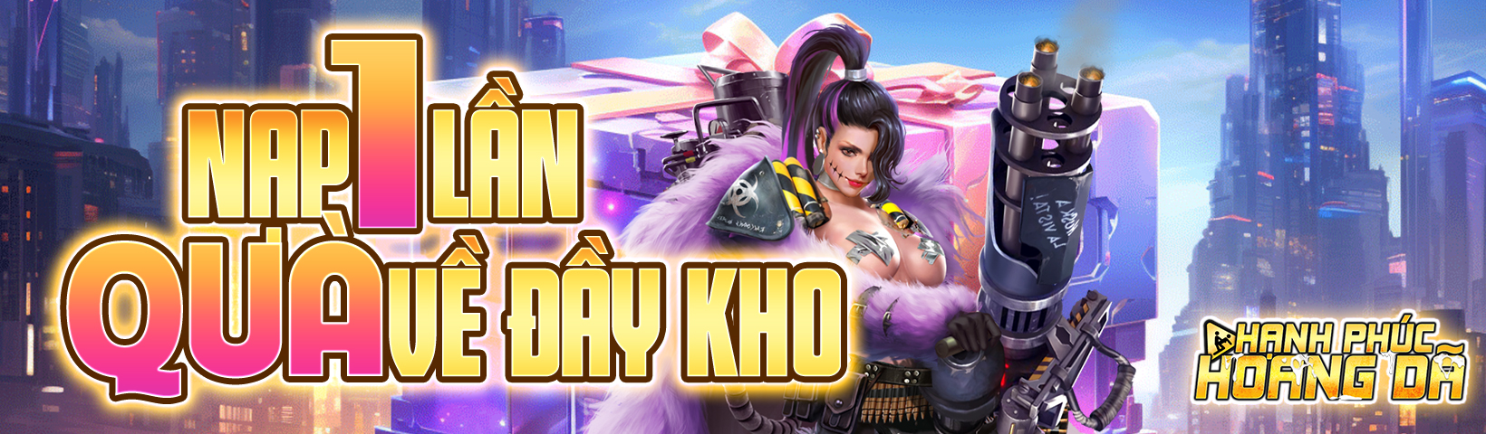 Khuyến mãi nạp- Hạnh Phúc Hoang Dã