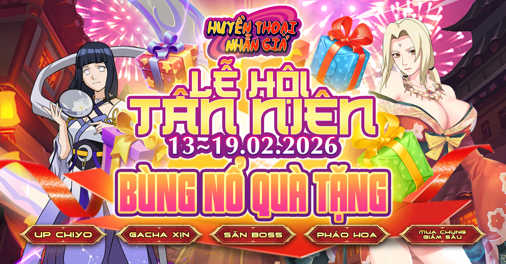 Lễ Hội Tân Niên- Bùng Nổ Quà Tặng- Huyền Thoại Nhẫn Giả