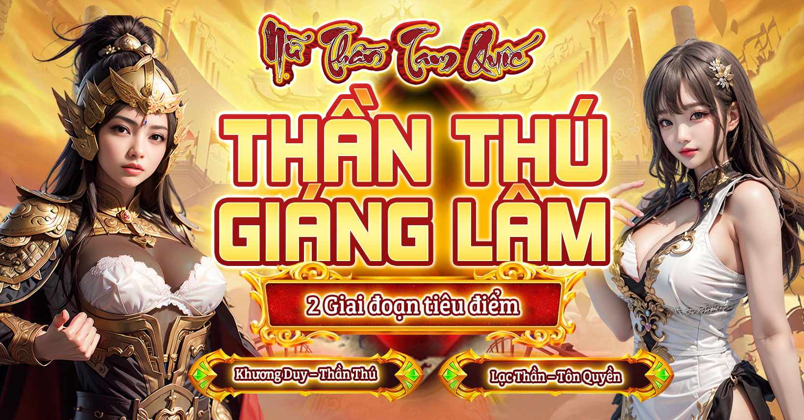 Thần Thú Giáng Lâm- Lạc Thần đại chiến Ngô Đế- Nữ Thần Tam Quốc