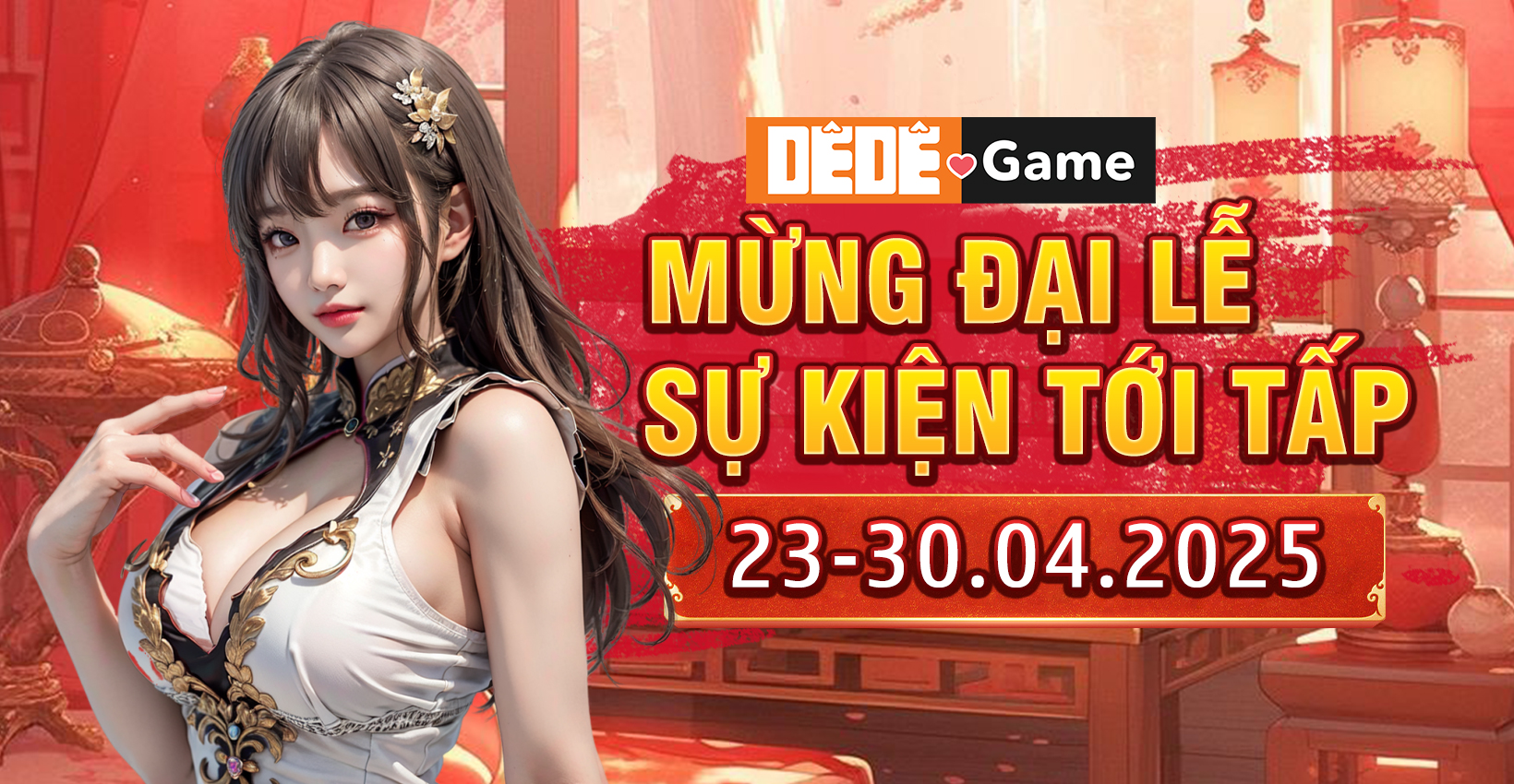 DêDê Game mừng lễ – Sự kiện tới tấp!