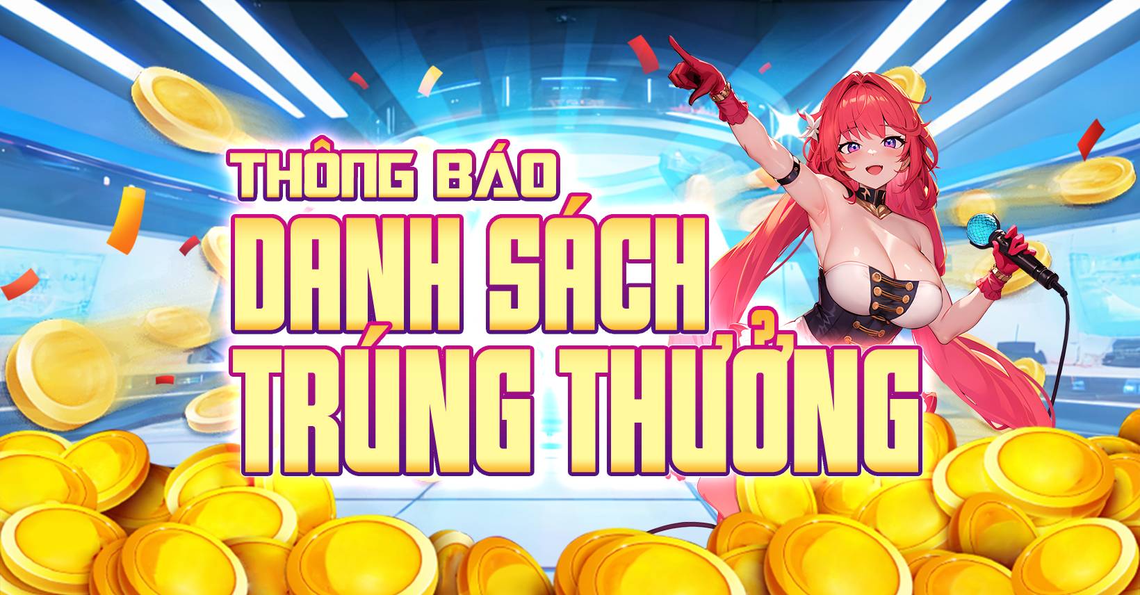 Thông báo danh sách trúng thưởng- Sự kiện Vòng Quay May Mắn